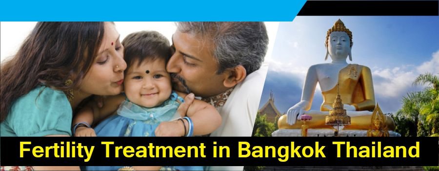 Fertility Treatment in Bangkok Thailand